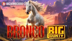 Bronco Big Bounty slot